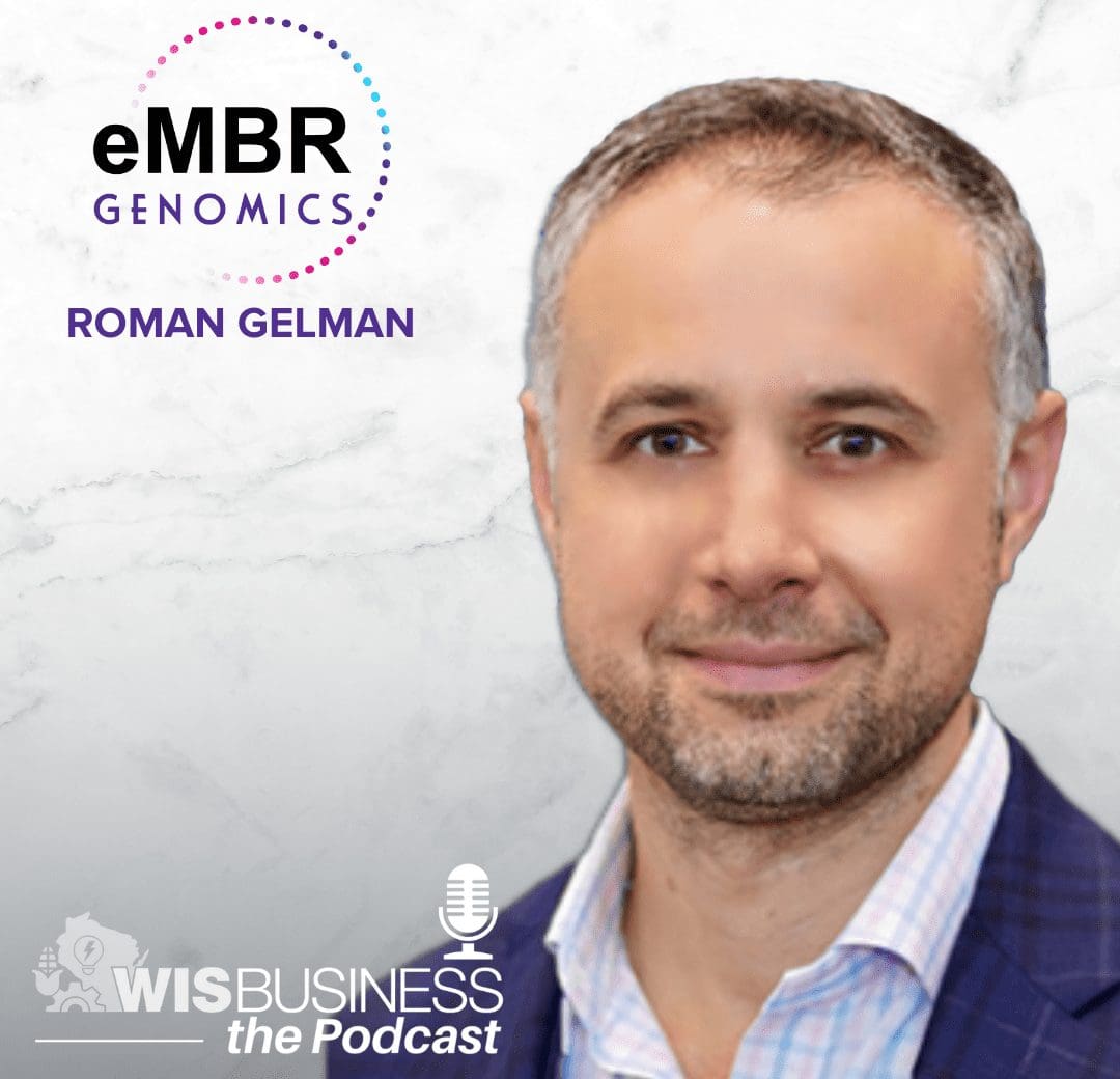 WisBusiness podcast Roman Gelman